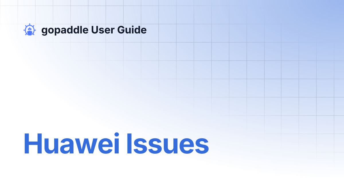 Huawei issues gopaddle user guide