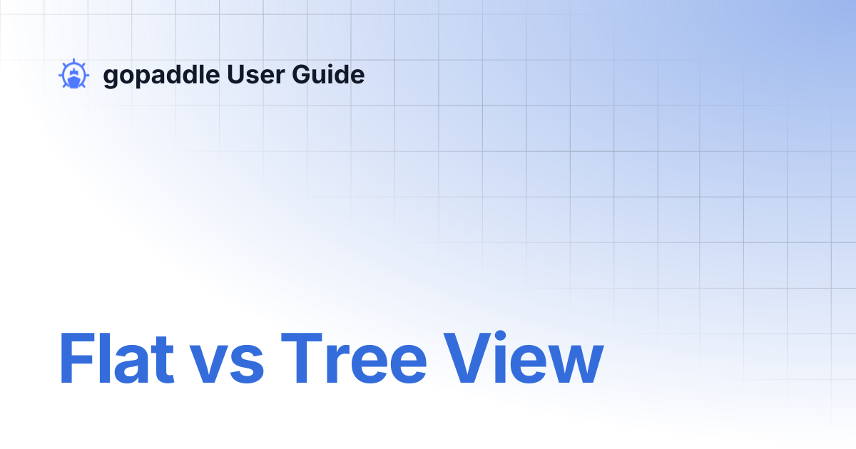 Flat vs Tree View | gopaddle User Guide